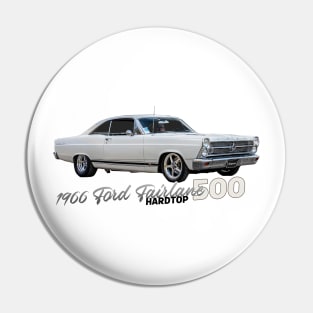 1966 Ford Fairlane 500 Hardtop Pin