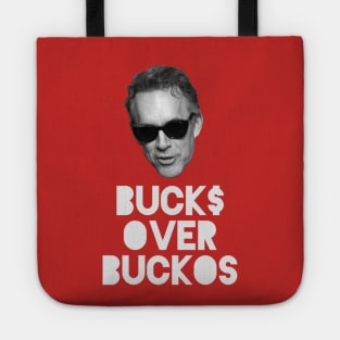 BUCK$ OVER BUCKOS Jordan Peterson Tote