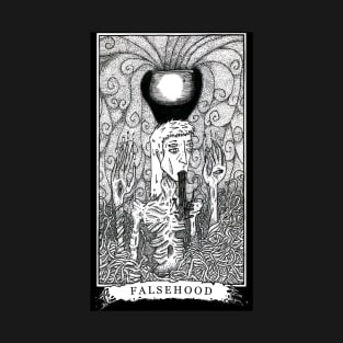 Falsehood - The Tarot Restless T-Shirt