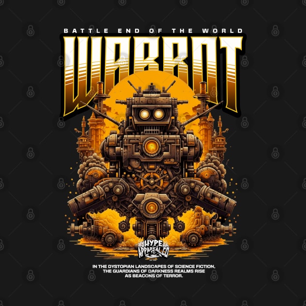 Warbot by Hype Appareal Co.