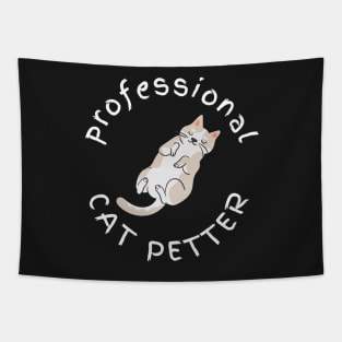 Professional Cat Petter Tapestry