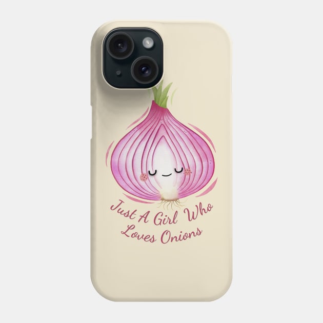 Just A Girl Who Loves Onions Cute Onion Watercolor Phone Case by DesignArchitect