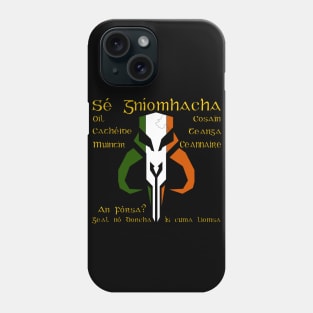 Mandal O'Rian (as Gaeilge) Phone Case