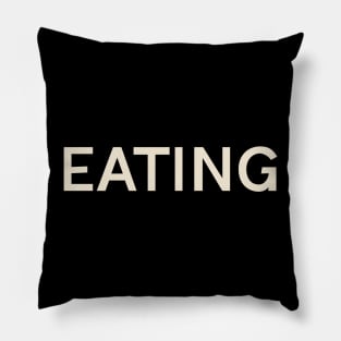 Eating Hobbies Passions Interests Fun Things to Do Pillow