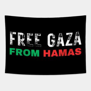 FREE GAZA FROM HAMAS SIMPLE Tapestry