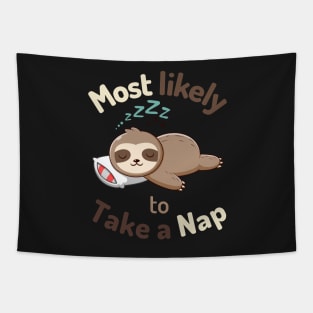 Most likely to take a nap 2 Tapestry