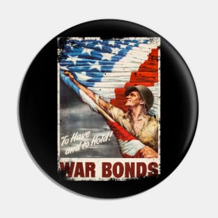 War Bonds WWII Poster Vintage Pin