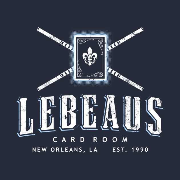 Lebeau's Card Room - New Orleans, LA - Distressed by philroy