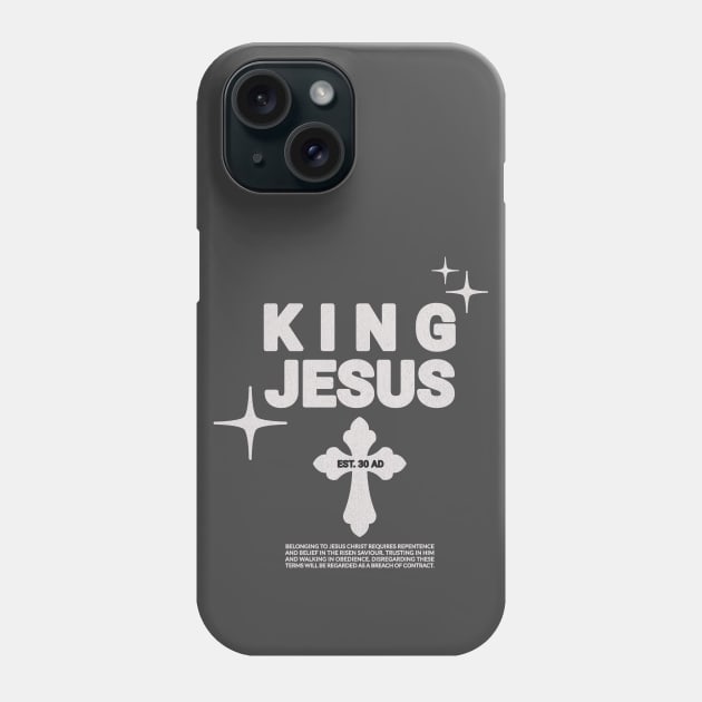 King Jesus - Est. 30AD Phone Case by Inspired Saints