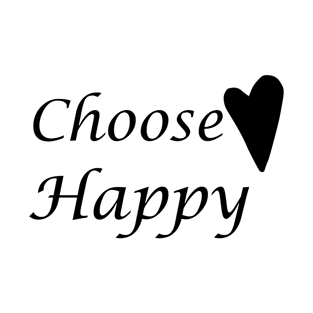 Choose Happy T-Shirt