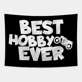 Motorcycle best hobby ever Tapestry