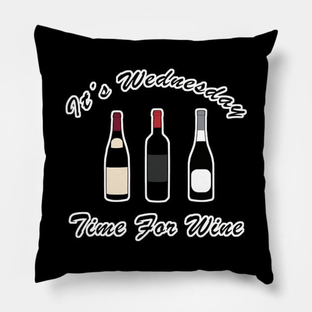 It's Wednesday Time For Wine Pillow by aaallsmiles