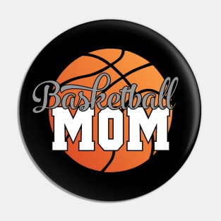 Basketball Mom Pin