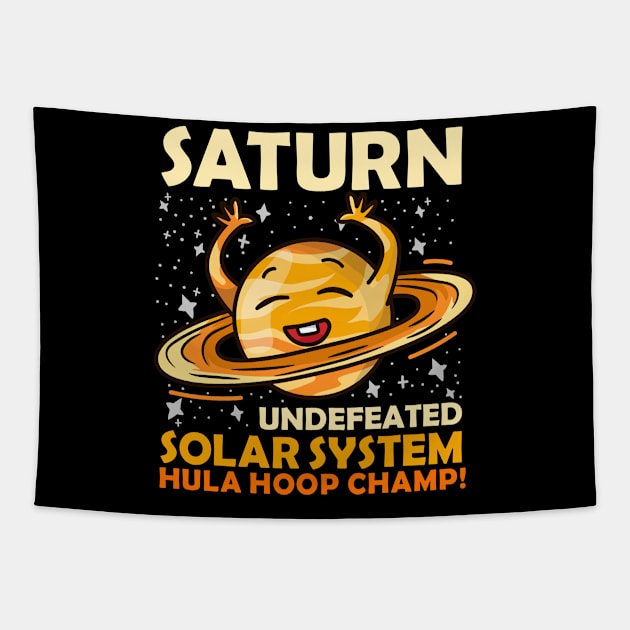 Saturn Undefeated Hula Hoop Champion Gift Tapestry by biNutz