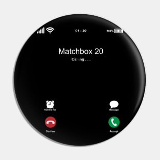 Matchbox 20 Calling . . . Pin