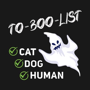 To Boo List Ghost Halloween T-Shirt