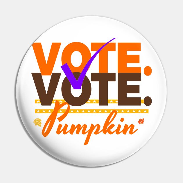 Halloween Vote Pumpkin Anti Trump Pin by lisalizarb