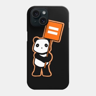 Politics Panda - Equality Sign Phone Case