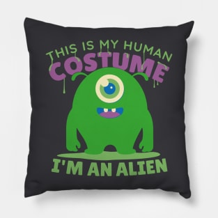 Alien in human costume Pillow