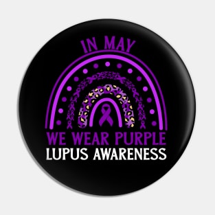 In May We Wear Purple Lupus Awareness Pin