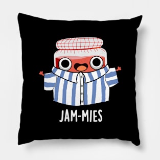 Jammies Funny Pyjamma Jam Pun Pillow