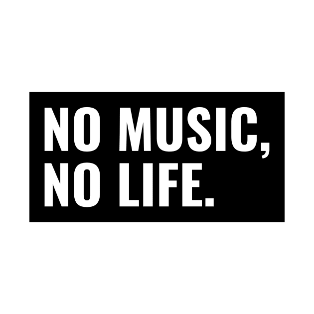 No Music, No Life. by Socalthrills