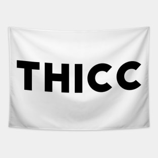 Thicc Tapestry