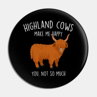 Highland Cows Make Me Happy Pin