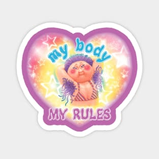 my body MY RULES Magnet