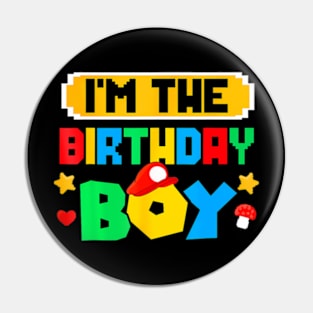 Im The Birthday Boy Game Gaming Family Matching Pin