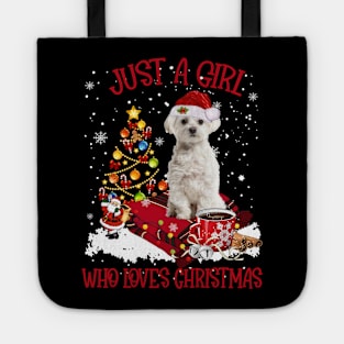 White Maltese Just A Girl Who Loves Christmas Tote