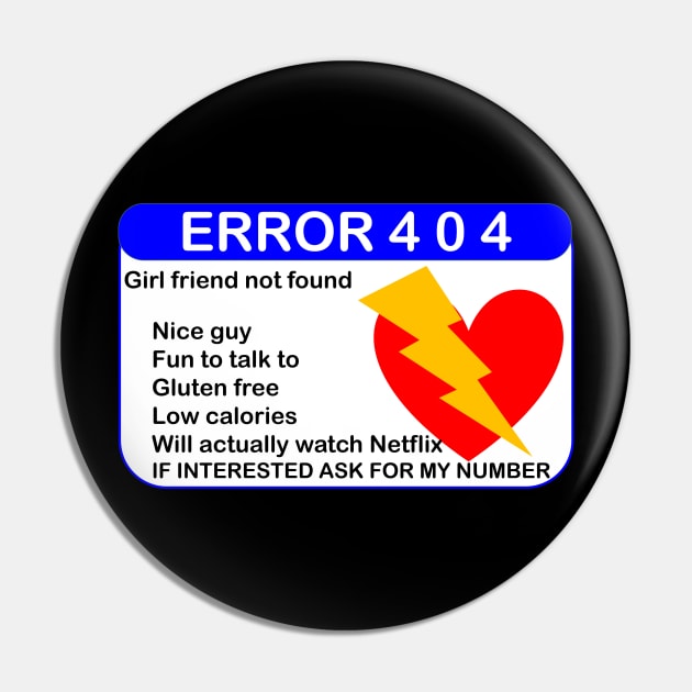 ERROR 404: GIRLFRIEND NOT FOUND Pin by TJManrique