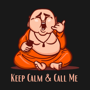 Keep Calm and Carry On Laughing Buddha T-Shirt