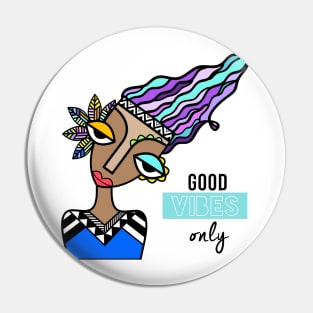 Good vibes Pin