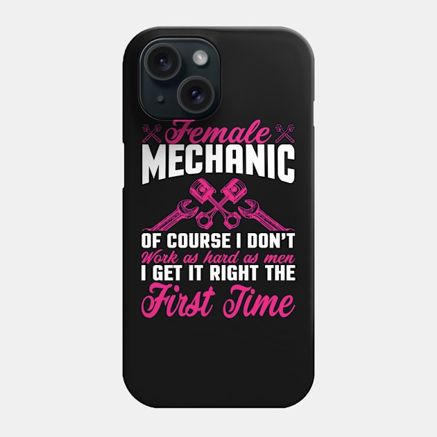 Female Mechanic I Engineer I Craftswoman Phone Case by Shirtjaeger