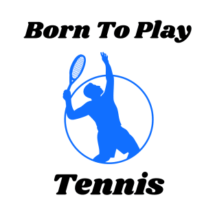 US Open Born To Play Tennis T-Shirt