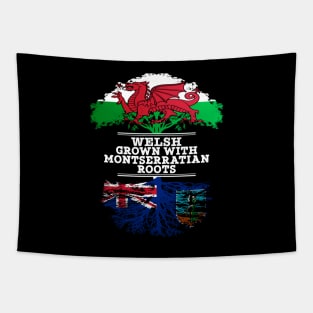 Welsh Grown With Montserratian Roots - Gift for Montserratian With Roots From Montserrat Tapestry