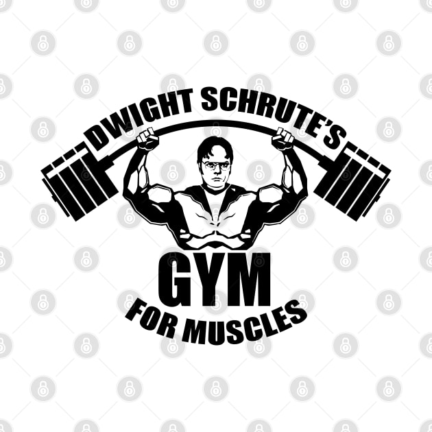 Dwight Schrute's Gym For Muscles by GloriousWax