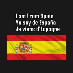 I am From Spain T-Shirt