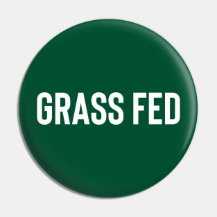 Grass Fed Pin