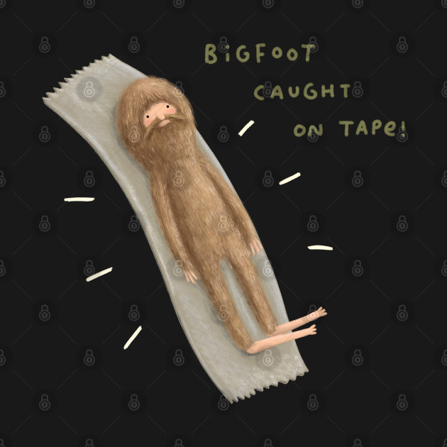 Disover Bigfoot Caught on Tape - Bigfoot - T-Shirt