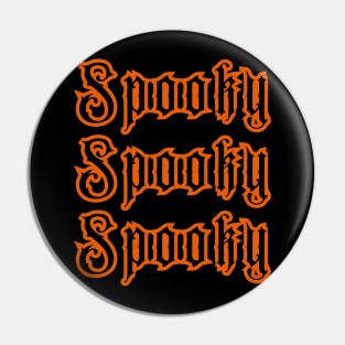 Halloween Is Spooky, Spooky, Spooky Pin