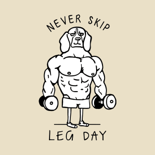 Never Skip Leg Day Beagle T-Shirt