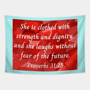 Bible Verse Proverbs 31:25 Tapestry