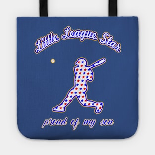 Little League Star Proud of my Son Tote