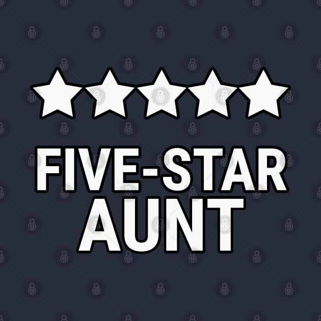 Five star aunt by Rabbit Hole Designs