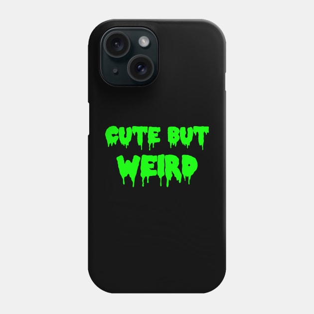 Cute But Weird Phone Case by CatsandBats