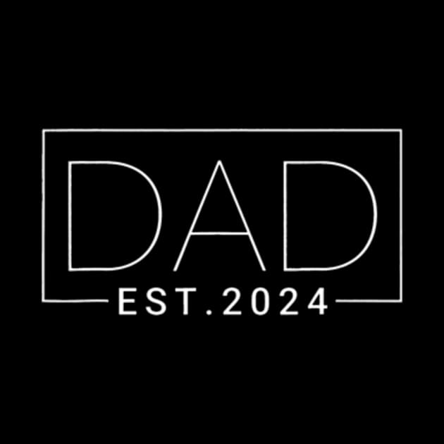 Dad Est 2024 New Dad  for Dad Anniversary Father by Daysy1