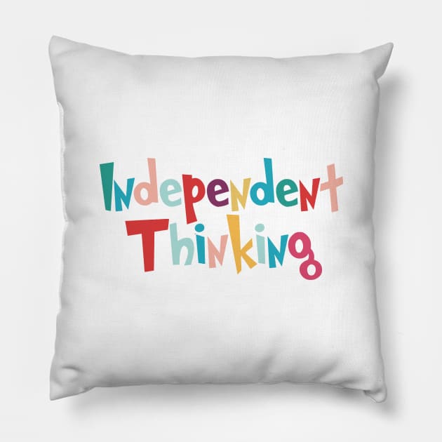 Independent Thinking motivational saying slogan Pillow by star trek fanart and more