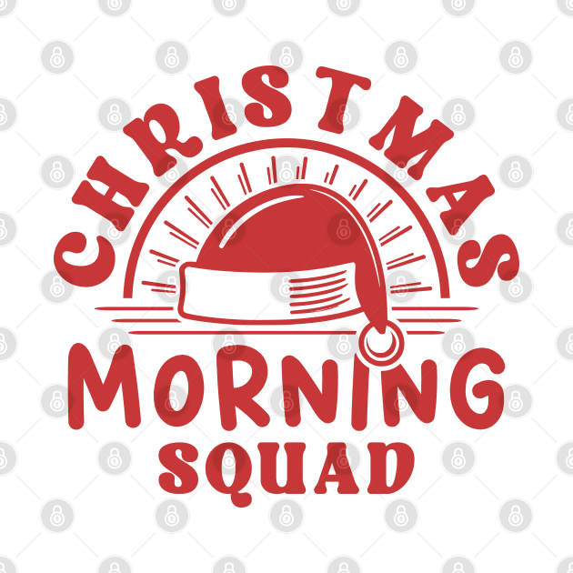 Christmas Morning Squad Red Text by JaussZ